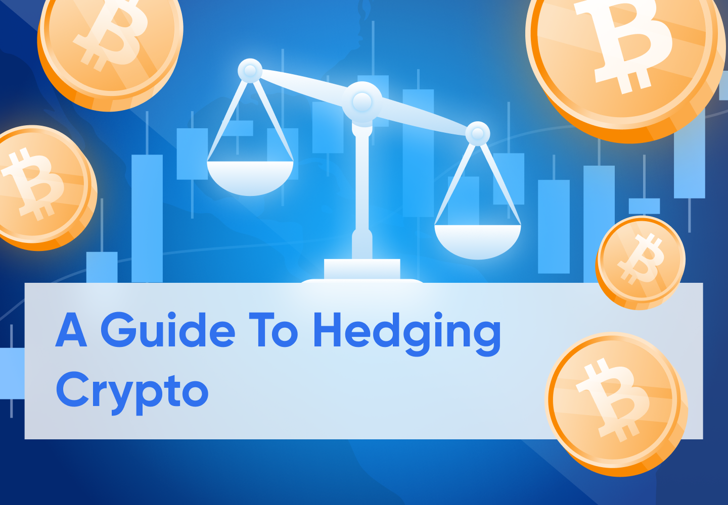 Hedging Crypto