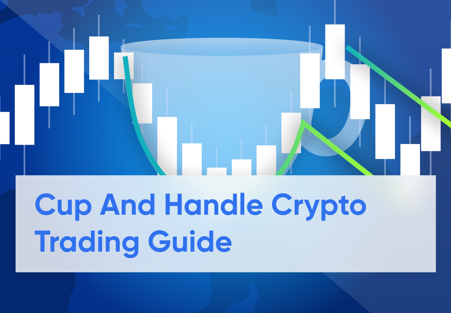 What Is a Cup And Handle?