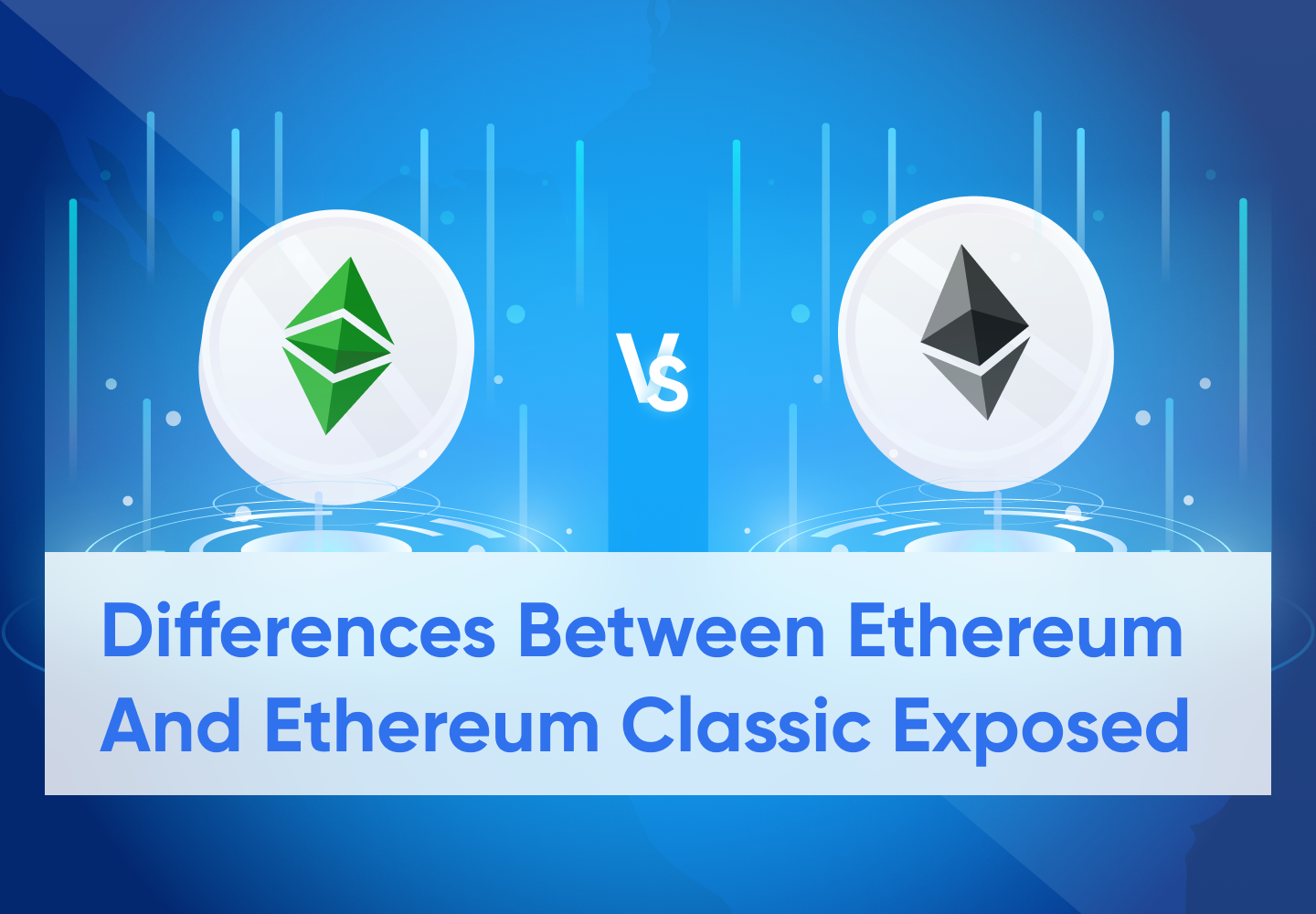 Ethereum vs. Ethereum Classic