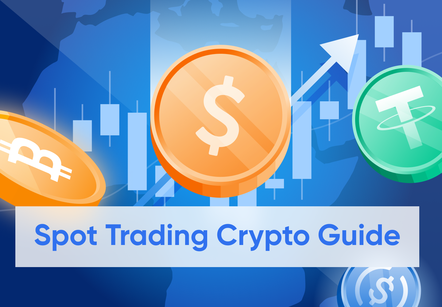 All You Need To Know About Crypto Spot Trading