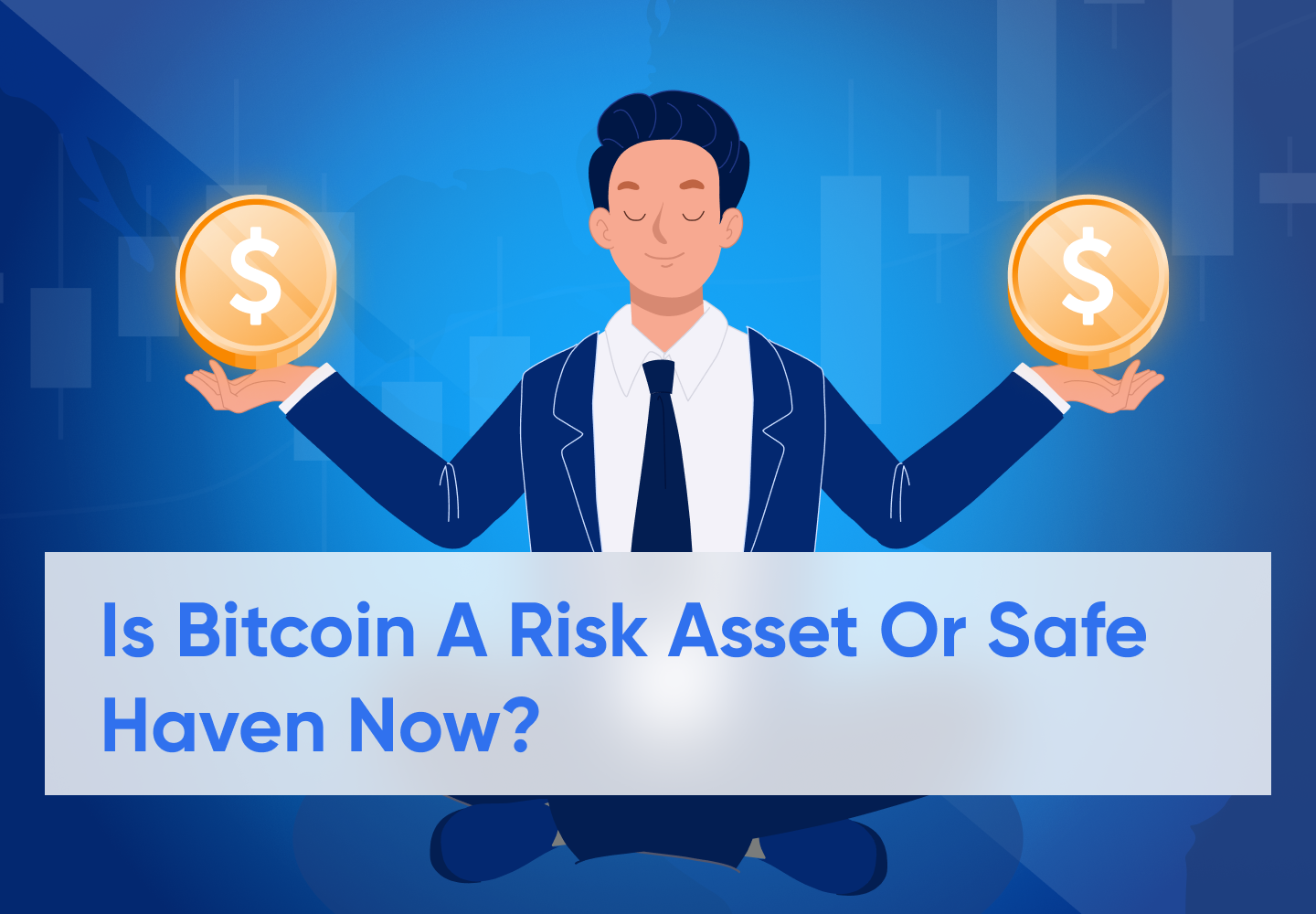 Experts Think Bitcoin is Becoming a Safe Haven Again