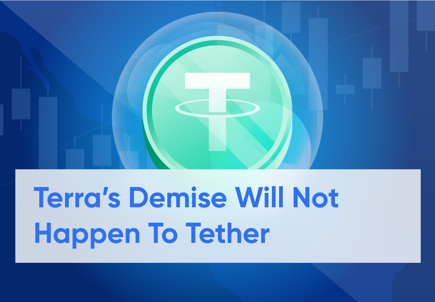 Why Tether is Not the Same as Terra