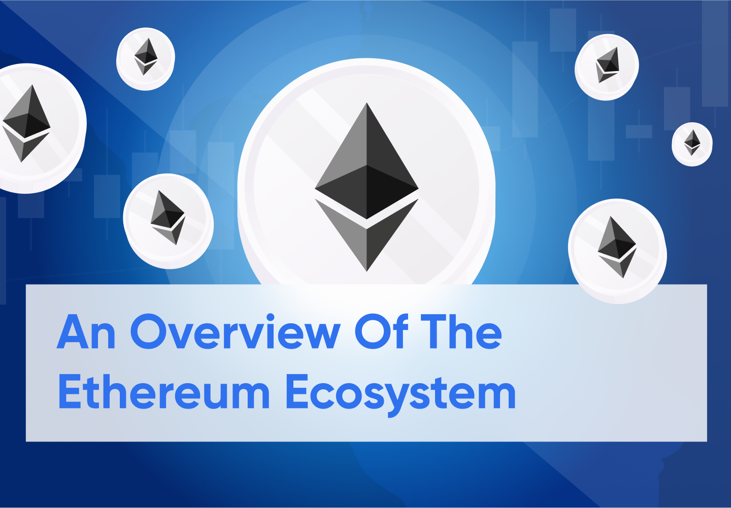 What Is Ethereum (ETH)