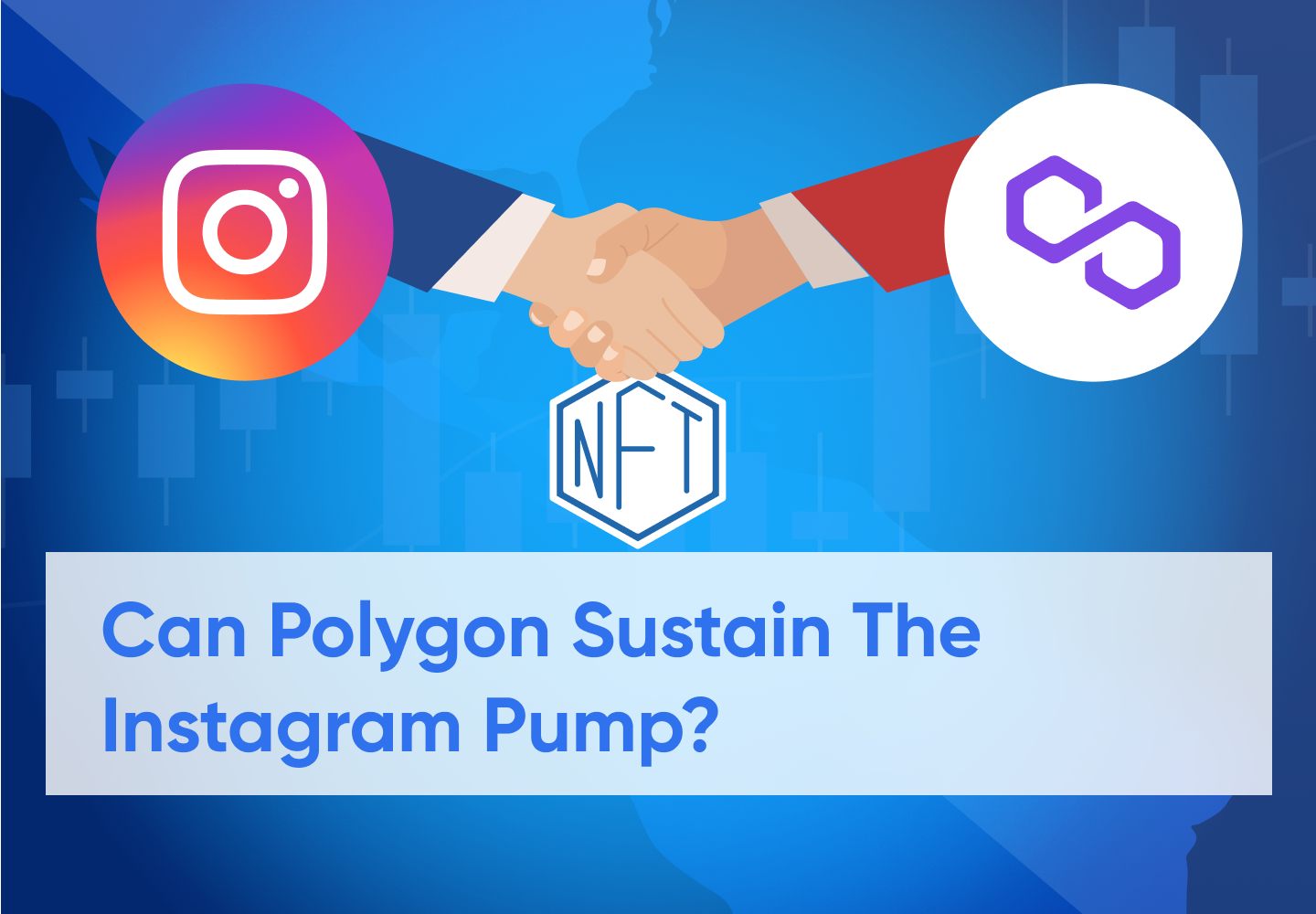 Polygon Pumps on Instagram NFT Support and More Positives
