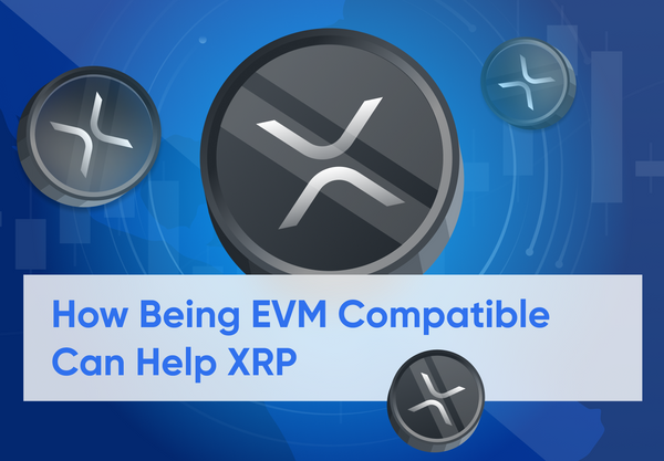 Ripple Brings EVM Compatibility to XRP Ledger, What Does It Mean?