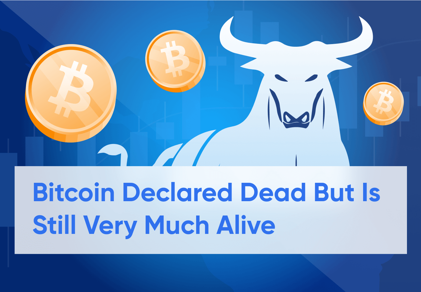 Bitcoin Being Proclaimed Dead Again is A Bullish Sign