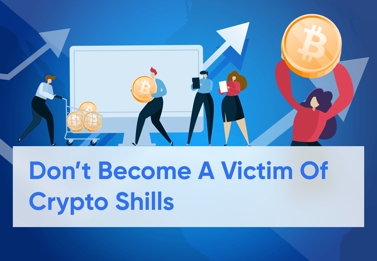 What Exactly is Crypto Shilling?