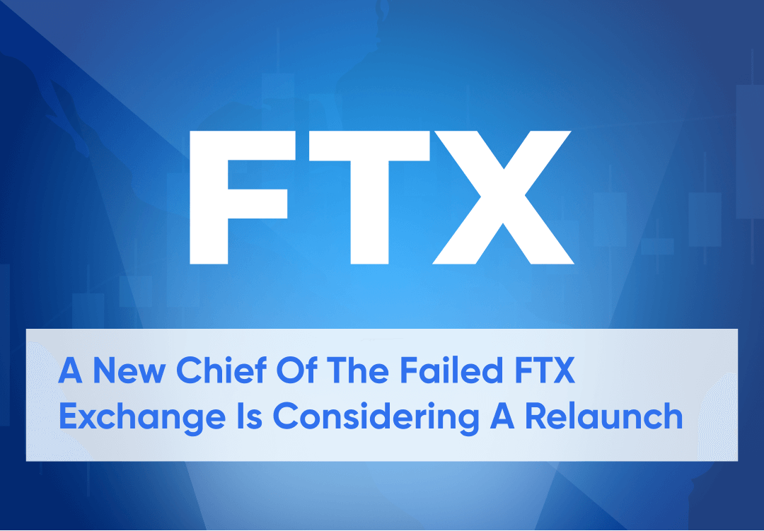 New Chief of Failed FTX Exchange, John Ray, Considering A Re-launch