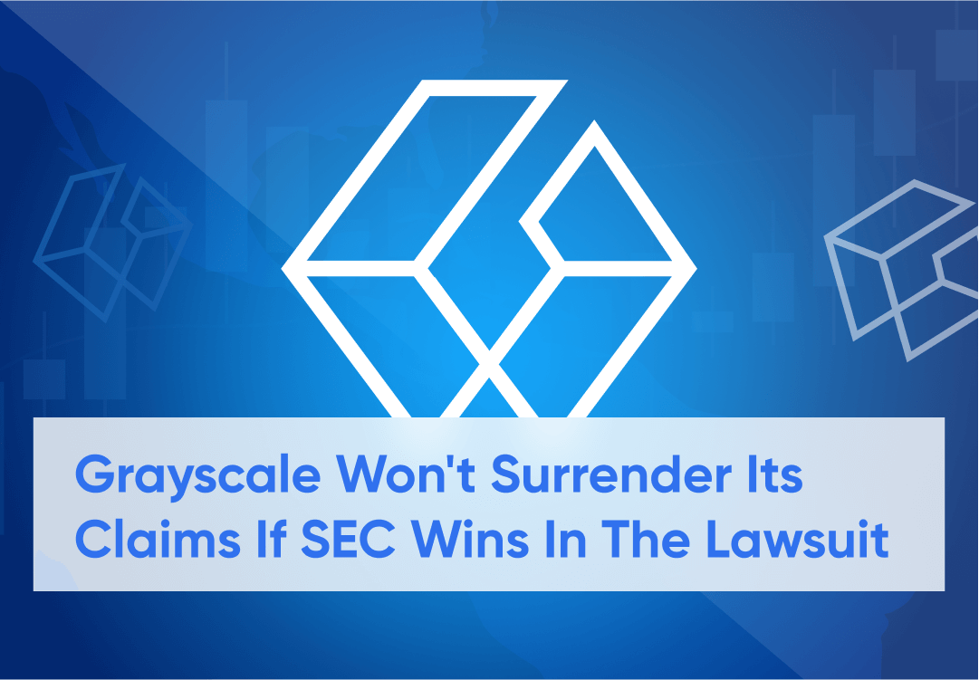 Grayscale Says an Appeal Is Imminent Should Court Rule In SEC’s Favor