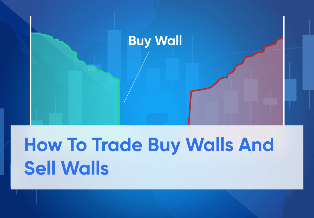 What Are Buy Walls And Sell Walls