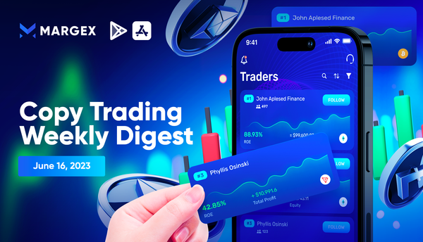 Copy Trading Weekly Digest: June 16, 2023