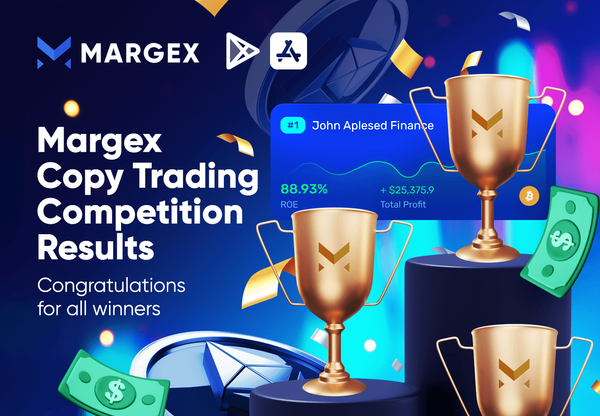 Celebrating the Success of the Margex Copy Trading Competition