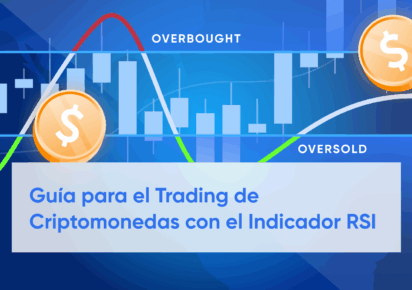 ¿Qué es el Indicador RSI en el Trading de Criptomonedas y Cómo Usarlo?