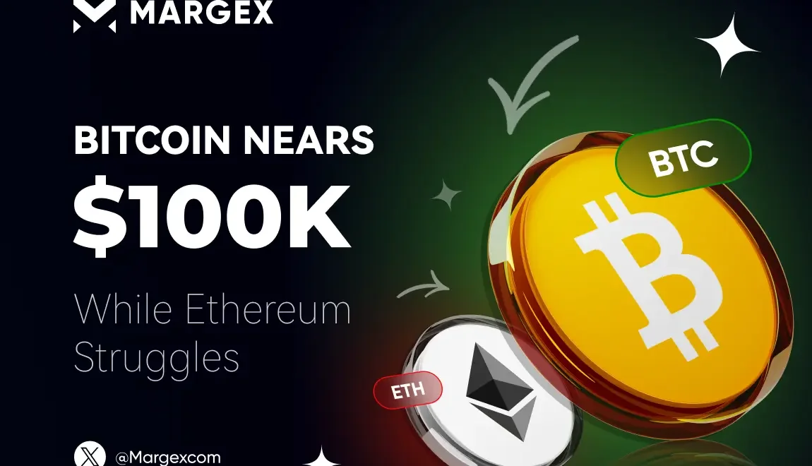 Bitcoin nähert sich $100K, während Ethereum sich abmüht
