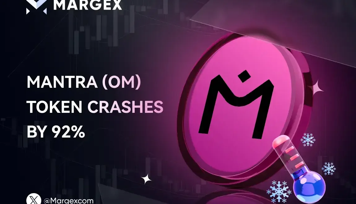 MANTRA DAO (OM) Token Crashes by 92% – What Happened?
