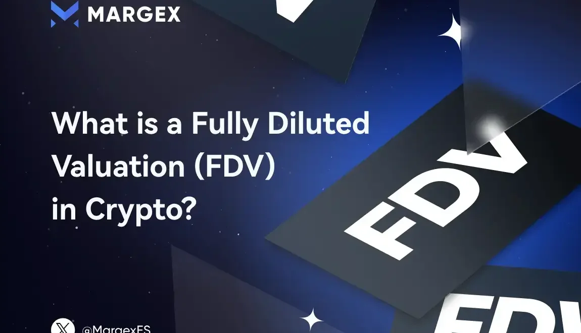 ¿Qué es una valoración totalmente diluida (FDV) en cripto?
