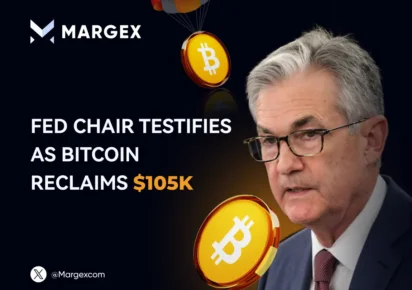 Le président de la Fed témoigne alors que le Bitcoin regagne 105 000 dollars