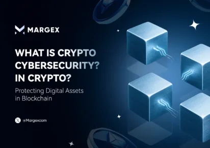 What is Crypto Cybersecurity? Protecting Digital Assets in Blockchain